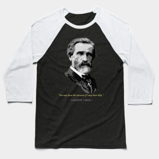 Giuseppe Verdi Quote Baseball T-Shirt